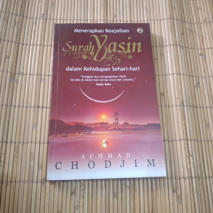 Original Menerapkan keajaiban surah yasin dalam kehidupan sehari-hari