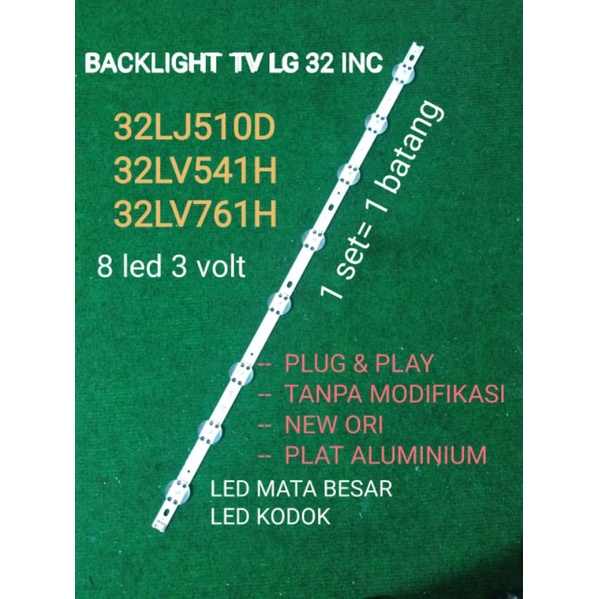 Backlight tv led LG 32LJ510D 32LV541H 32LV761H