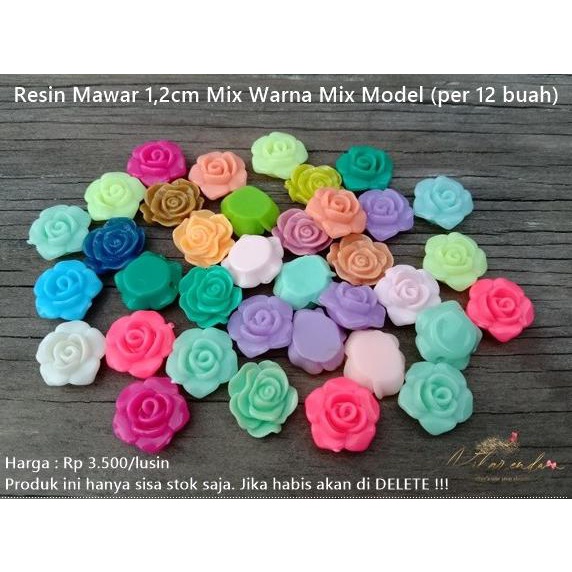 

Rsn-27 : Resin Mawar 1,2Cm (Per Lusin) Tidak Bisa Pilih Warna