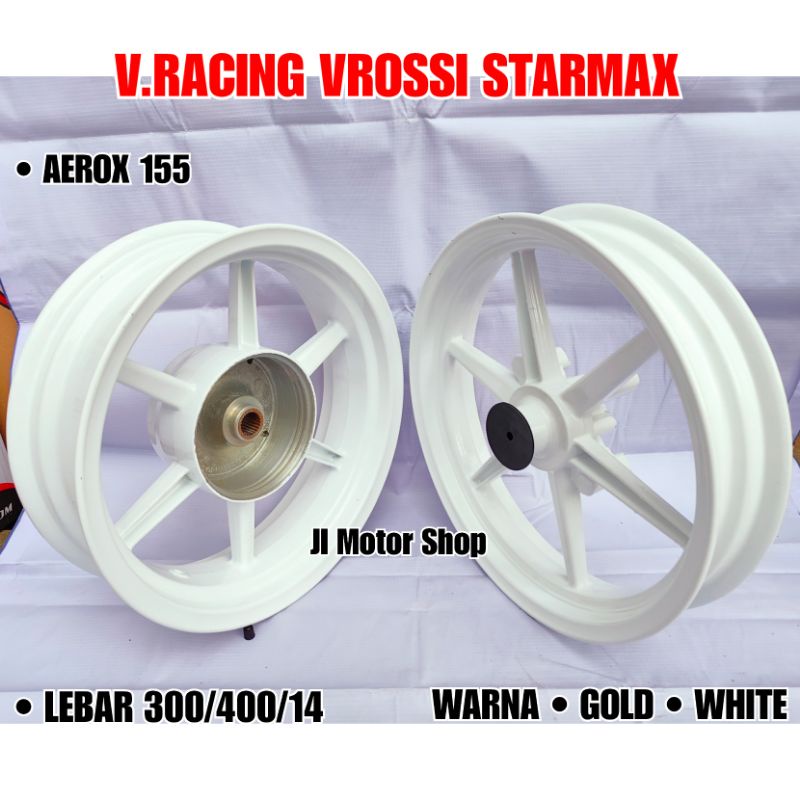 VELG RACING ROSSI NMAX N-MAX PCX 150 PCX 160 AEROX 155 OLD - NEW AEROX 155 - AEROX155 PCX150 PCX160 LOCAL RING 14 PALANG 6 VROSSI TIPE STARMAX