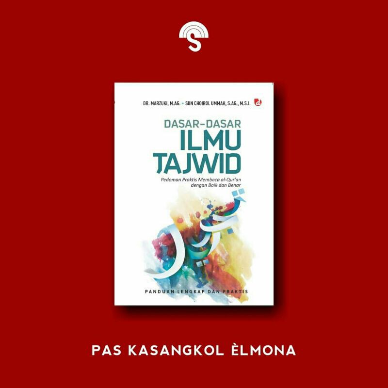 DASAR DASAR ILMU TAJWID