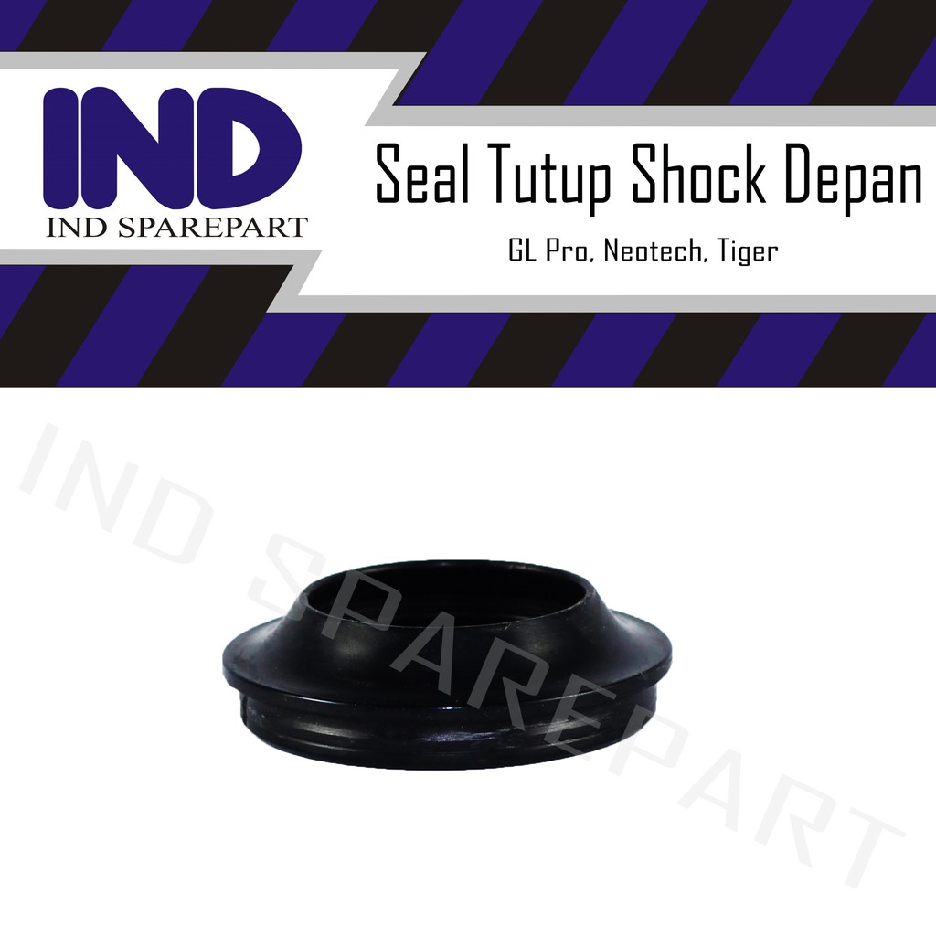 Seal Tutup Shock Depan GL Pro Neotech Tiger