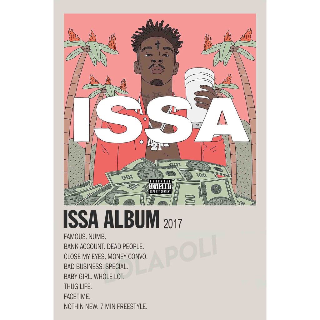 Poster Cover Album Issa Album - 21 Savage