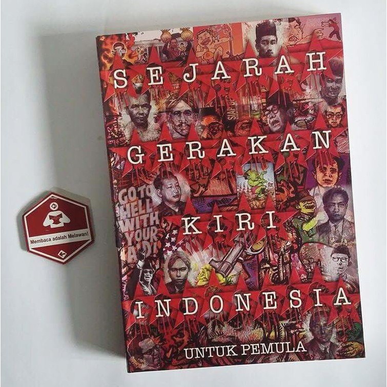 Sejarah Gerakan Kiri Indonesia Untuk Pemula