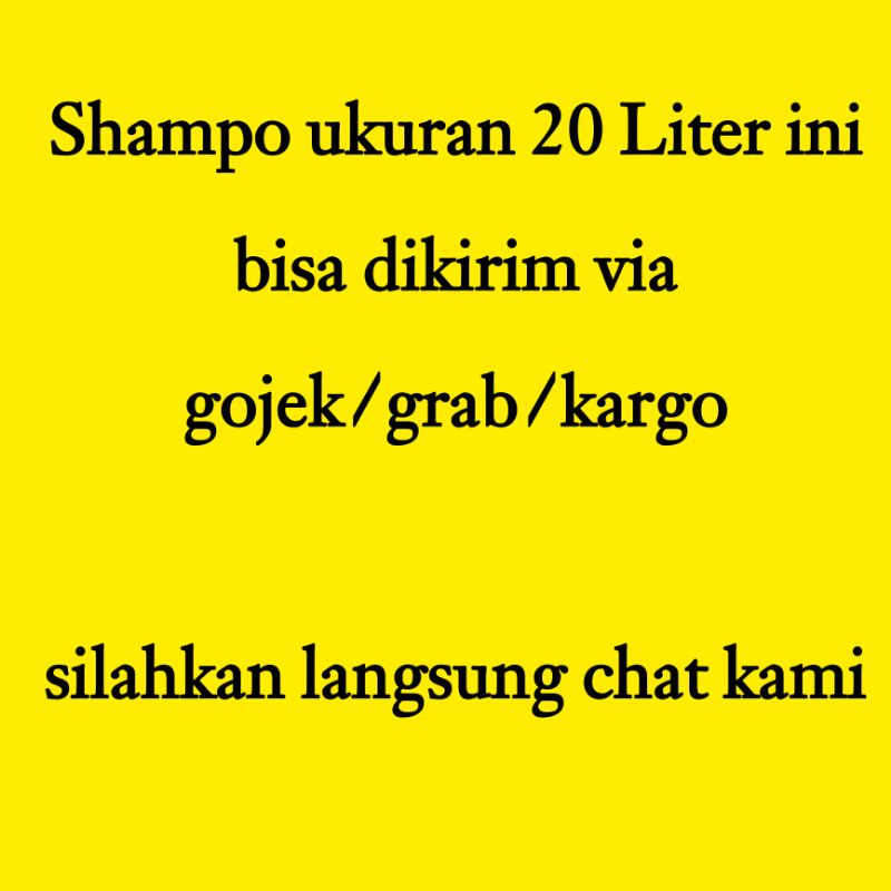 Shampo 20 liter/Shampo jerigen/shampo murah/Shampo anak/sampo hotel/shampo buah/sampo literan/sampo salon/shampo salon/shampo rambut/shampoo salon/shampo kucing/sampo anjing/shampoo murah/shampoo acl/shampo kiloan literan salon/sampo hotel/refill shampoo