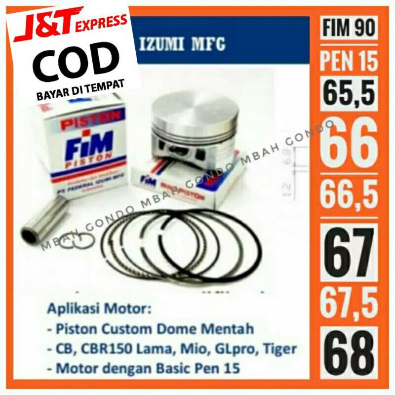 Piston Kit Set FIM 90 Pen 15 Diameter 65 5 66 66 5 67 67 5 68 Tiger Mio GL CB CBR 150L Dome mentah
