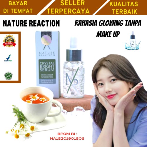 NR Serum Wajah Glowing Nature Reaction Crystal Bright HALAL MUI & BPOM 100% DIJAMIN ORIGINAL