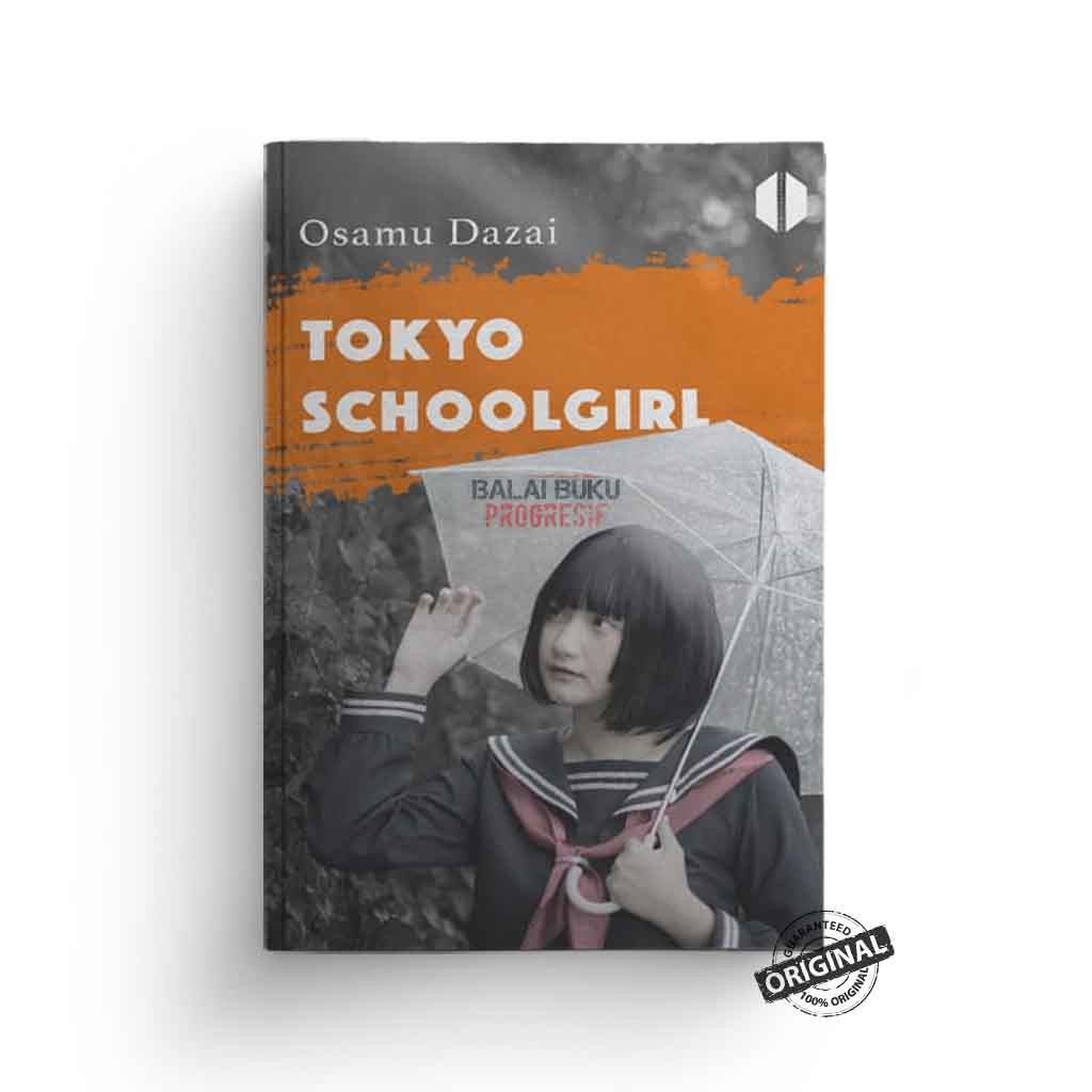 Tokyo Schoolgirl - Osamu Dazai