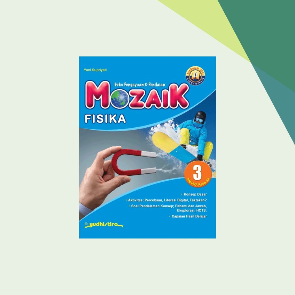 Mozaik Fisika Kelas 12 SMA - Yudhistira