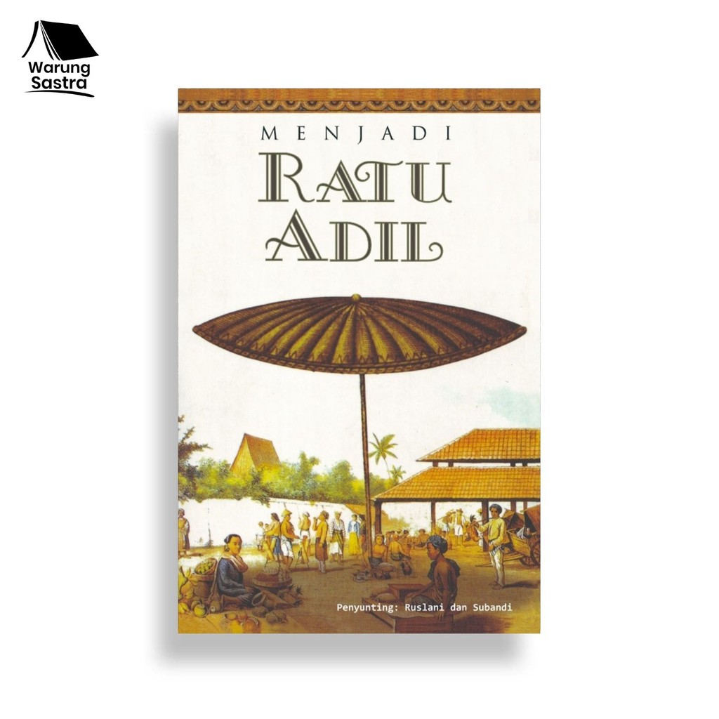 Menjadi Ratu Adil