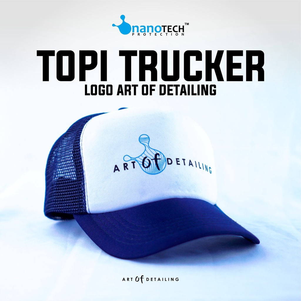 TOPI TRUCKER - ART OF DETAILING - OFFICIAL APPAREL nanoTECH PROTECTION