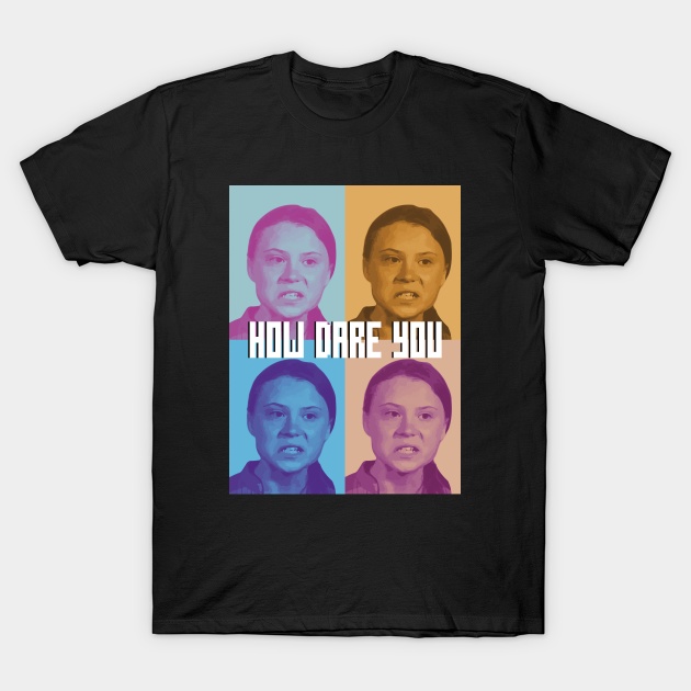 KAOS IMPORT GILDAN SOFTSTYLE PRIA DAN WANITA MURAH - How Dare You - Greta Thunberg T-Shirt
