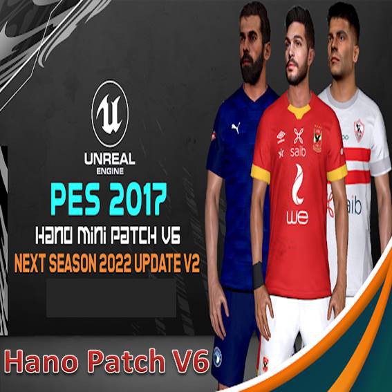 PES 2017 Next Season 2022 Update V2 HANO MINI PATCH V6 - Pro Evolution Soccer 2021 - 2022