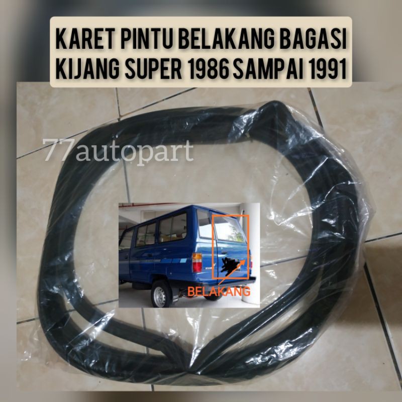 Karet pintu belakang bagasi kijang super 1986 sampai 1991