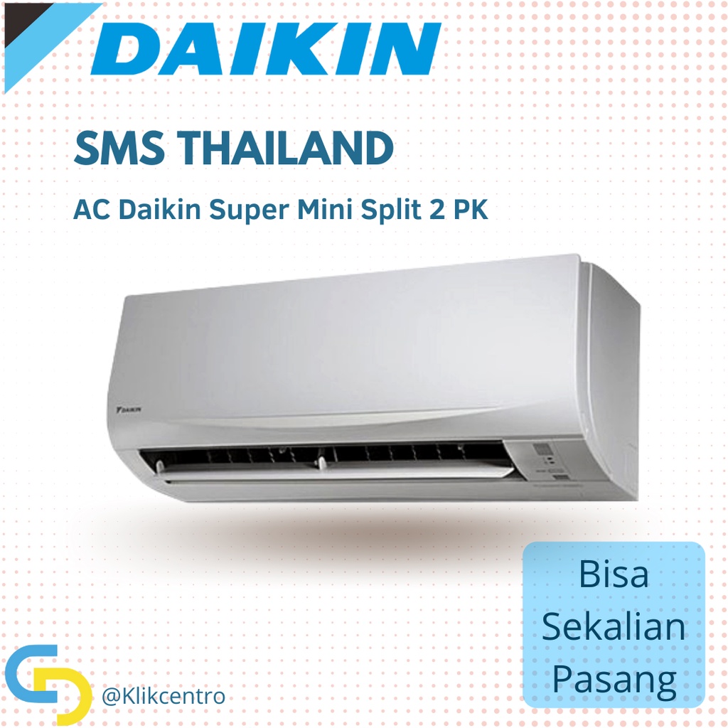 AC Daikin 2 PK Super Mini Split STC50NV