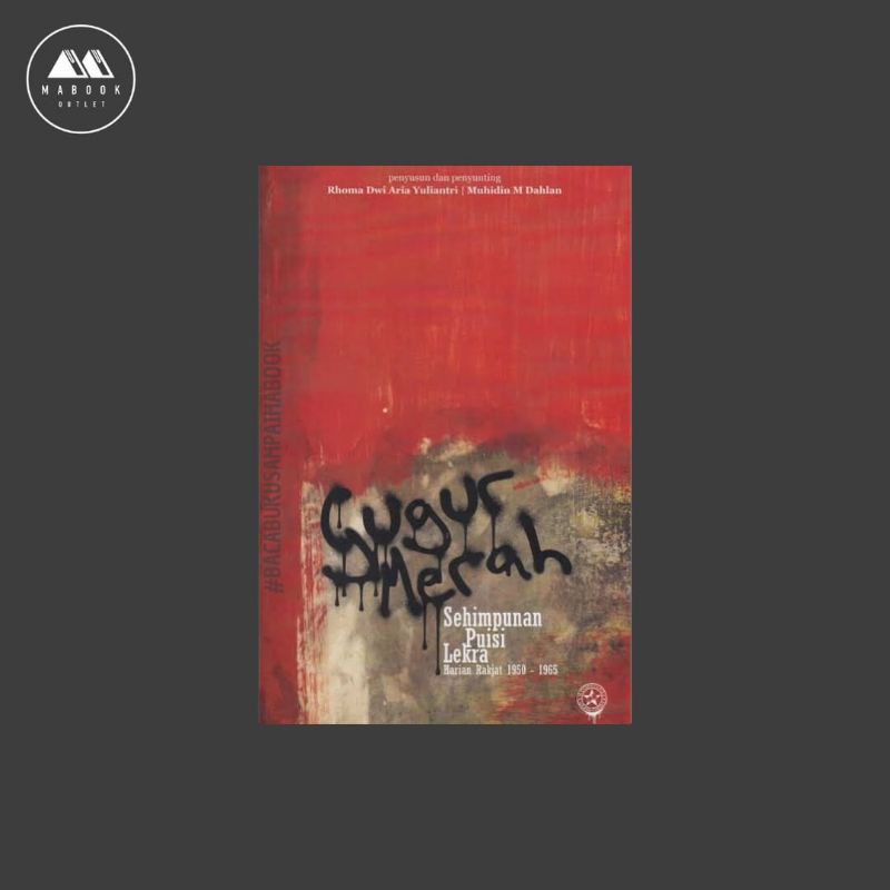 Gugur Merah: Sehimpun Puisi Lekra Harian Rakjat 1950-1965 (100% ORI)