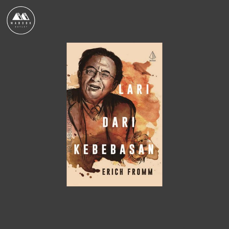 [ORI] Lari dari Kebebasan - Erich Fromm