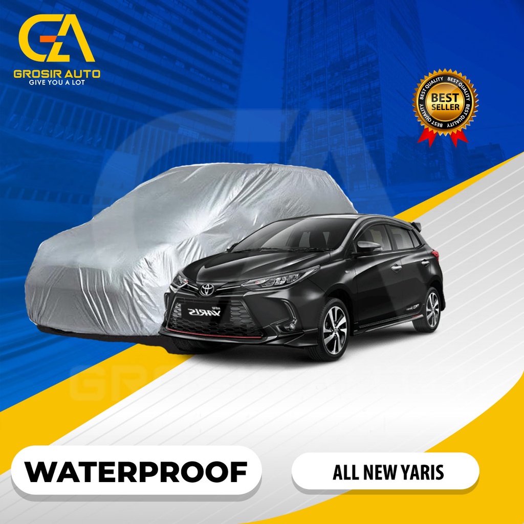 Body Cover Mobil Silver / Sarung Selimut Penutup Mobil  ALL NEW YARIS Waterproof