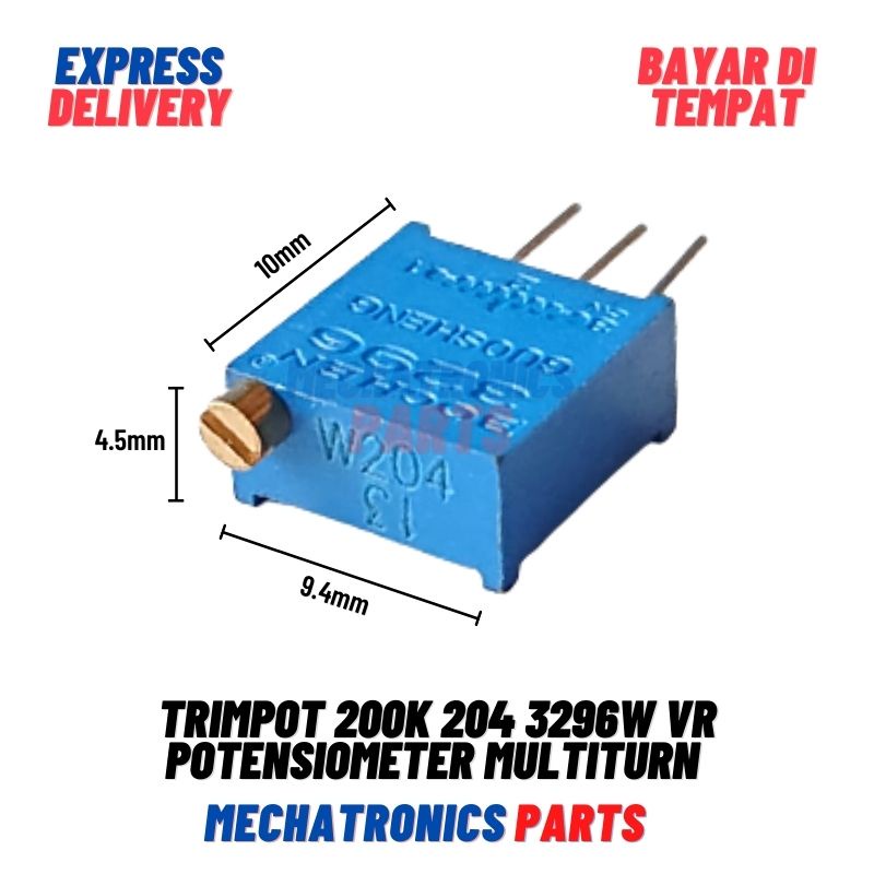 TRIMPOT 200K 204 3296W VR POTENSIOMETER MULTITURN POTENTIOMETER POTENSIO