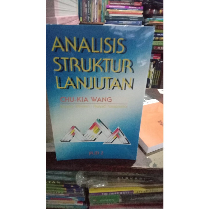 BUKU ANALISIS STRUKTUR LANJUTAN JILID 2 - CHU-KIA WANG