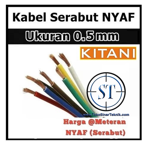 Kabel NYAF KITANI 1 X 0.5mm @1Meter / Cable Audio Listrik Serabut Nyaf Nya 0.5mm 1x0.5mm Tembaga Murni Eceran Meteran Bisa Disolder