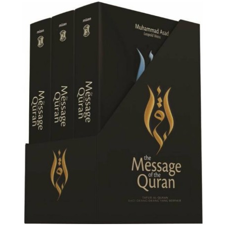 THE MESSAGE OF THE QURAN HC TAFSIR AL QURAN BAGI ORANG-ORANG YANG BERPIKIR