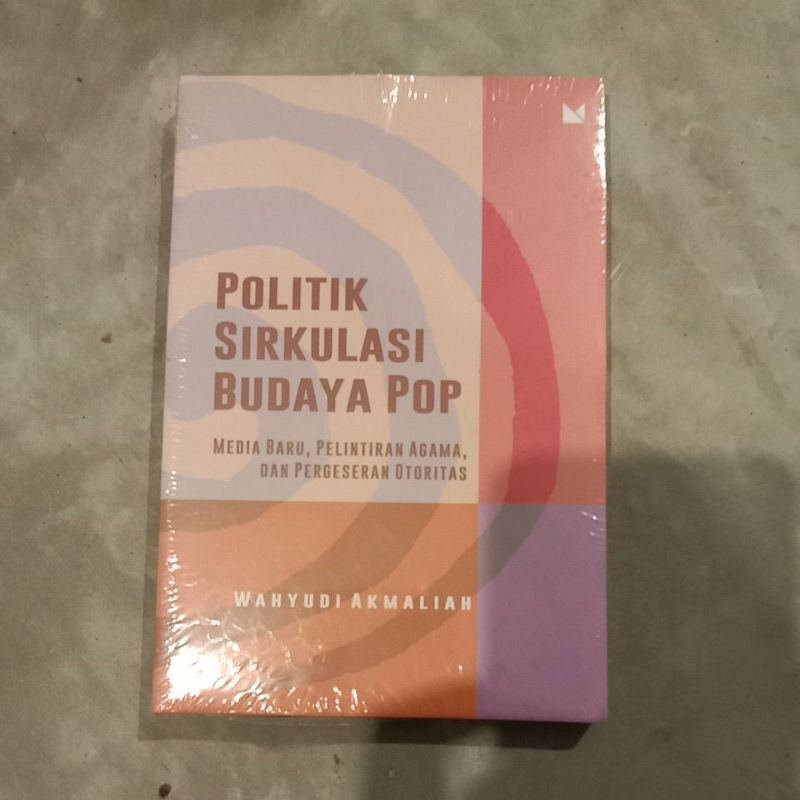 Politik Sirkulasi Budaya POP