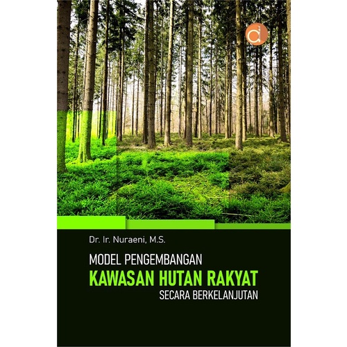 Buku Model Pengembangan Kawasan Hutan Rakyat - BUKU KEHUTANAN - Ori
