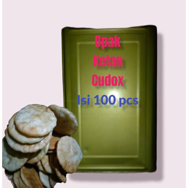 

Opak Ketan cudox isi 100 pcs