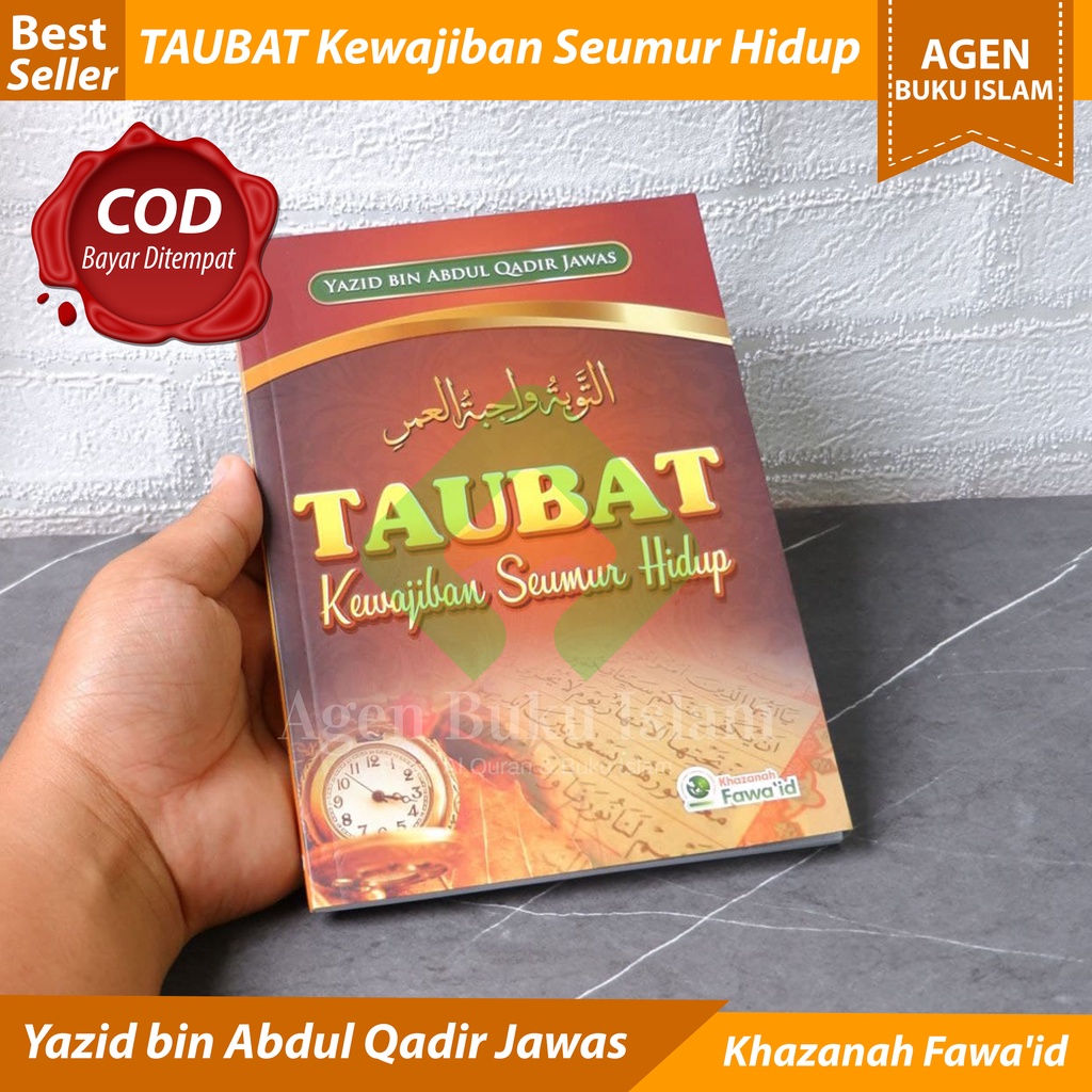 Buku Islami TAUBAT Kewajiban Seumur Hidup Penerbit Khazanah Fawa'Id Ori Bisa COD Bayar di Tempat