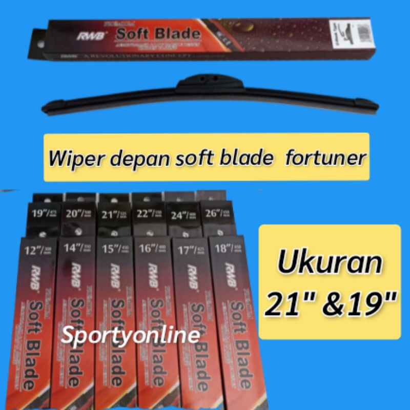 Wiper dwpan soft blade fortuner 21 &amp; 19