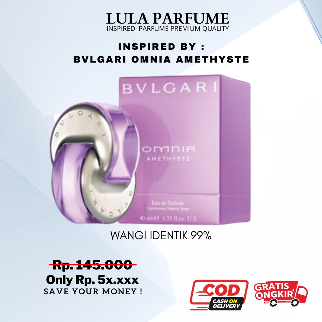 PARFUM BULGARI OMNIA AMETHYSTE PREMIUM Inspired By LulaParfume - Parfum Wanita Wangi Tahan Lama inspired parfum , parfum murah , parfum wanita murah