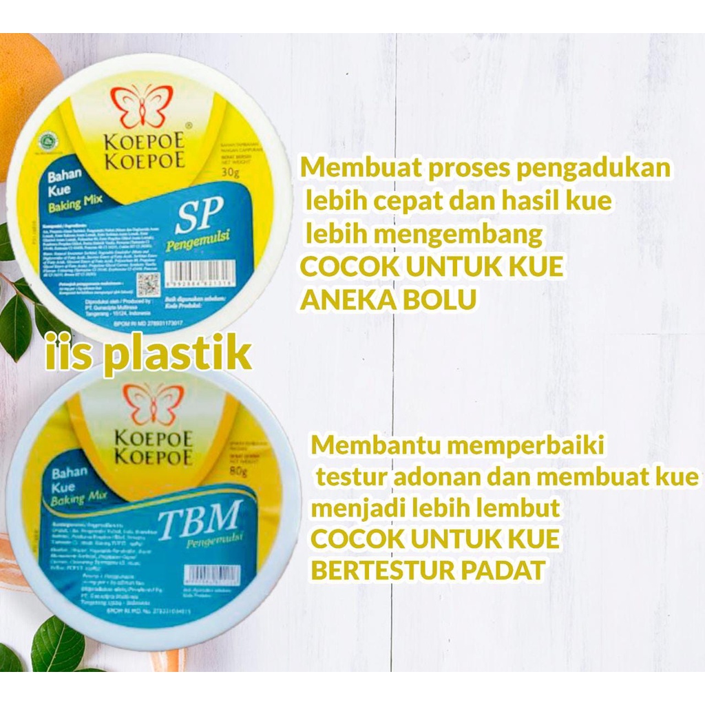 

SP S P , TBM T B M koepoe koepoe 30gram / Cake Emulsifier Bolu / Bahan Kue Kupu Kupu