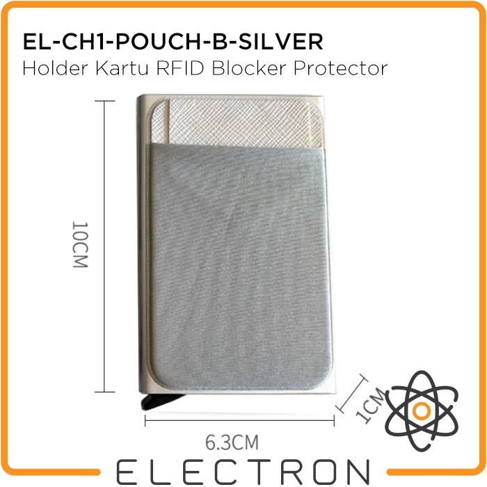 EL-CH1-POUCH-B-SILVER Card Holder Kartu RFID Blocker Protector Smart