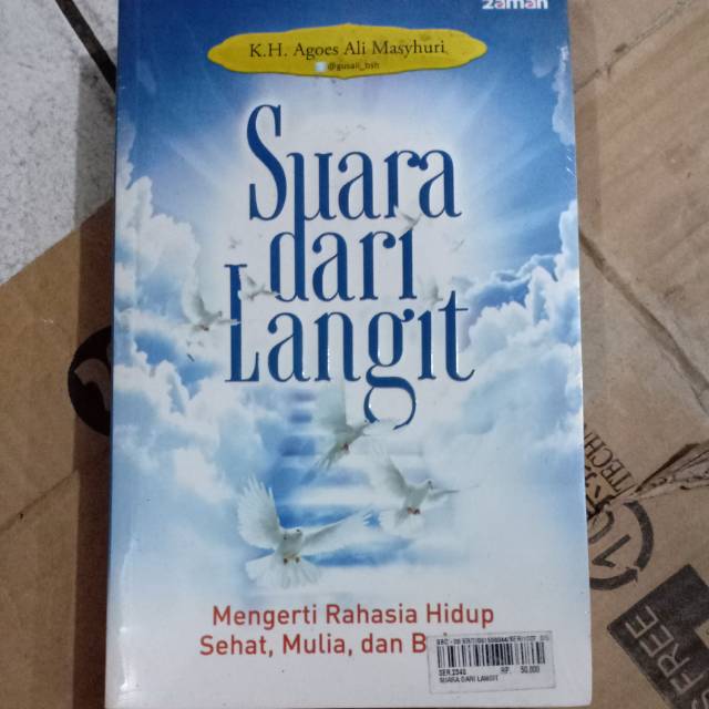 Suara dari langit mengerti rahasia hidup sehat, mulia, dan bahagia