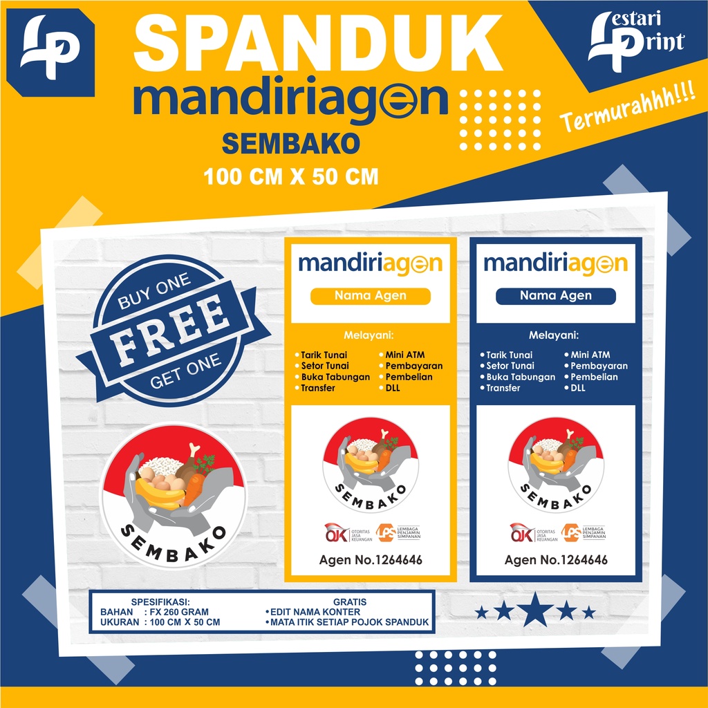 SPANDUK MANDIRI AGEN SEMBAKO / BELI SATU DAPAT SATU / BANNER MANDIRI AGEN SEMBAKO / LESTARI PRINT