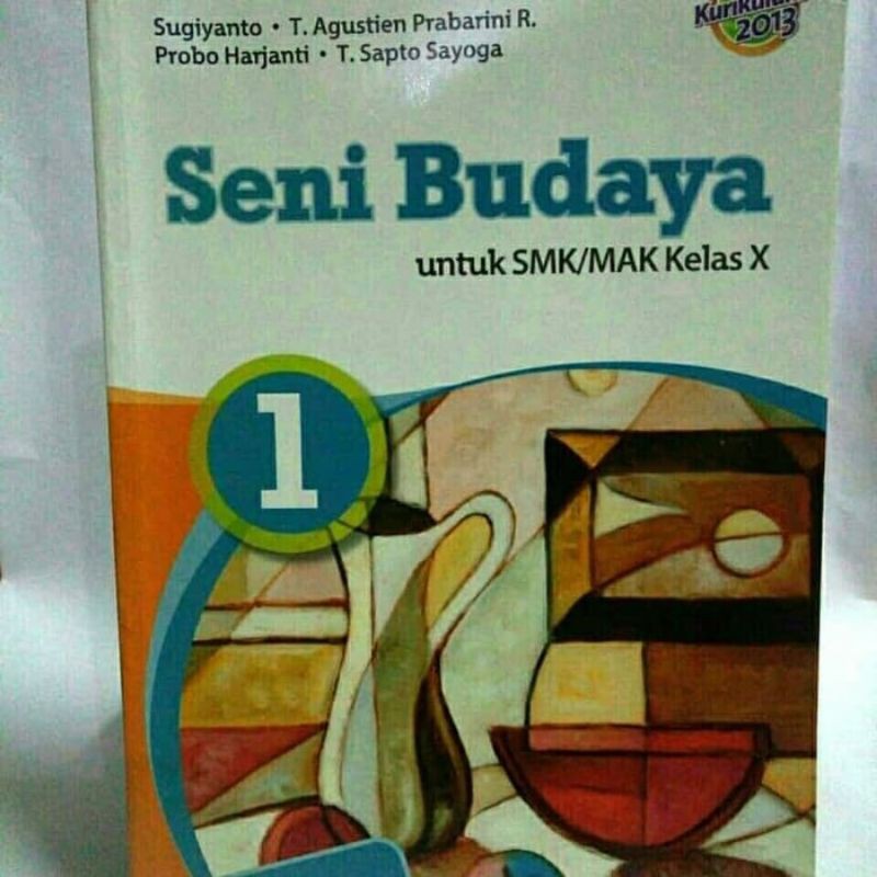 

Buku Seni Budaya SMA/SMK/MA Kelas X