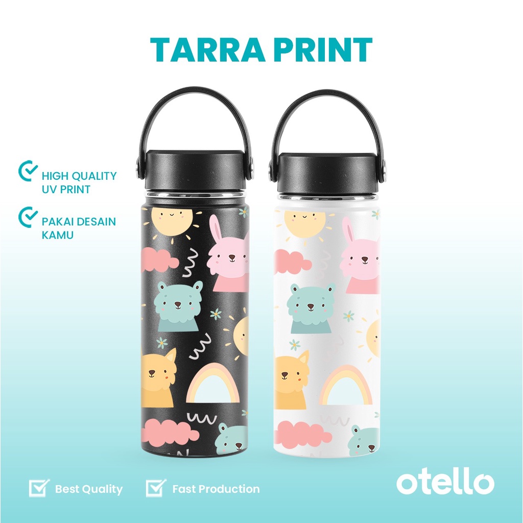 Custom Tumbler 500 ml Tarra Botol Minum BPA Free UV Print Otello Water Bottle Termos Tambler Tumblr Logo Stainless Steel