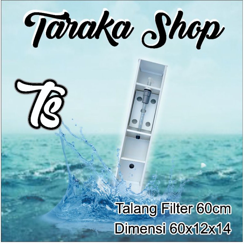 Filter talang air aquarium 60cm