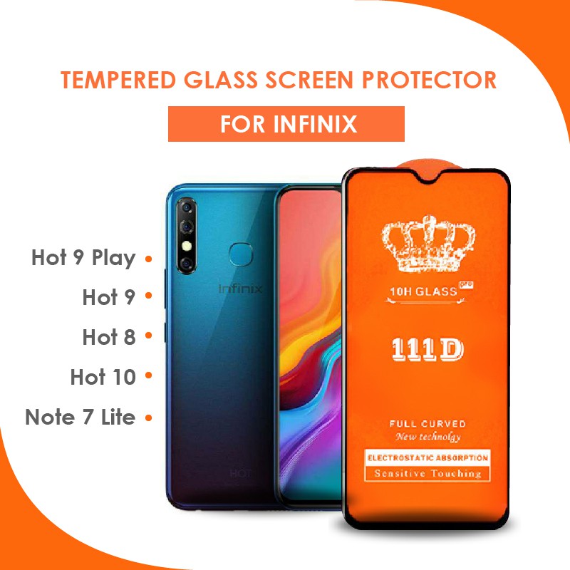 TEMPERED GLASS 111D INFINIX NOTE 7 LITE HOT 8 9 9 PLAY 10