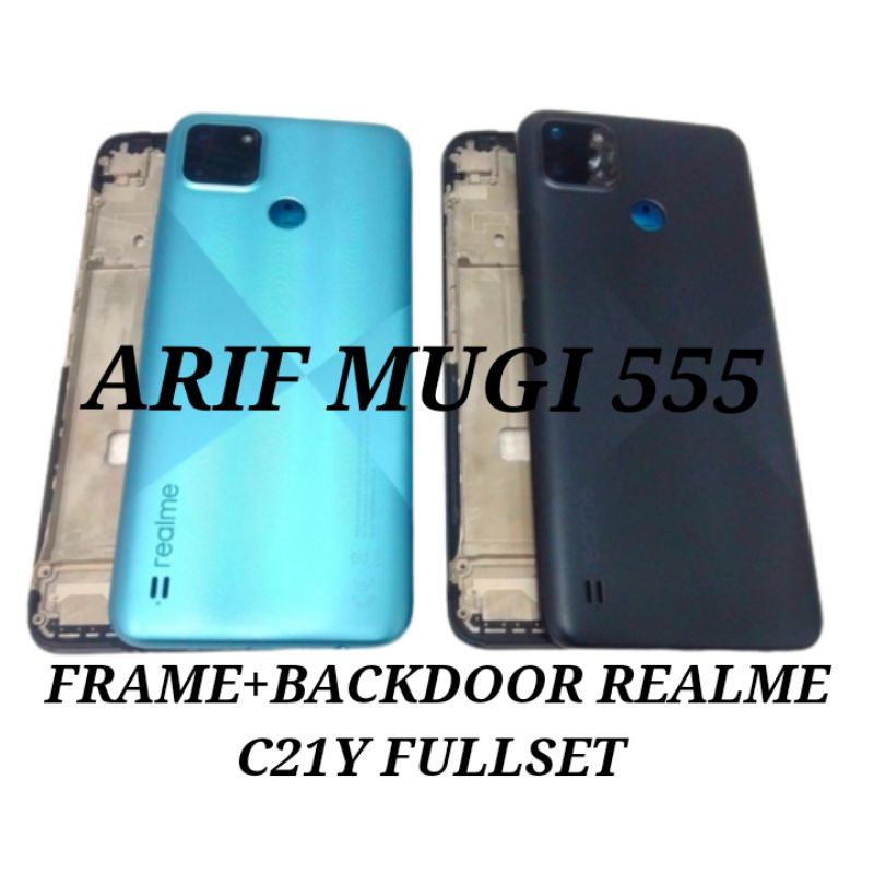 Frame+Backdoor Fullset Kesing Casing Housing Realme C21Y Original