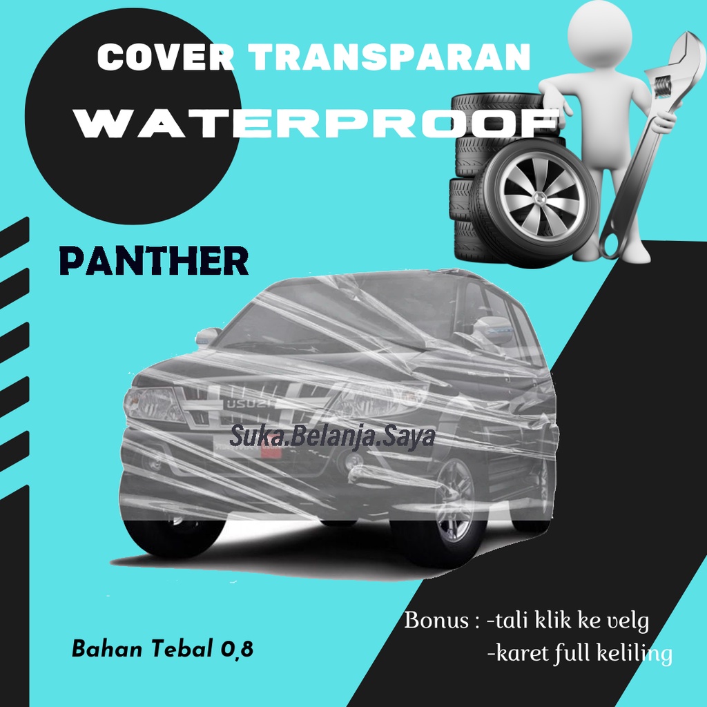 Body Cover Mobil Transparan Panther Sarung Mobil Panther/Plastik bening panther/sarung Mobil panther transparan/panther lama/panther touring/panther kapsul/panther hi grade/panther grand royal/panther ls/panther miyabi/panther new royal/kijang innova/brio