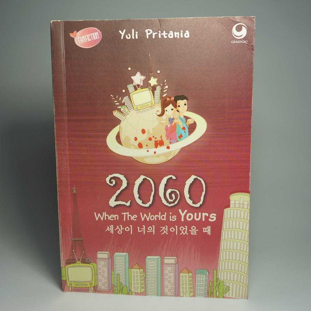 Novel 2060 When The World Is Yours oleh Yuli Pritania