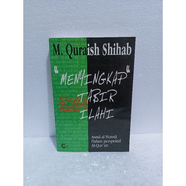 Menyingkap Tabir Ilahi by M Quraish Shihab