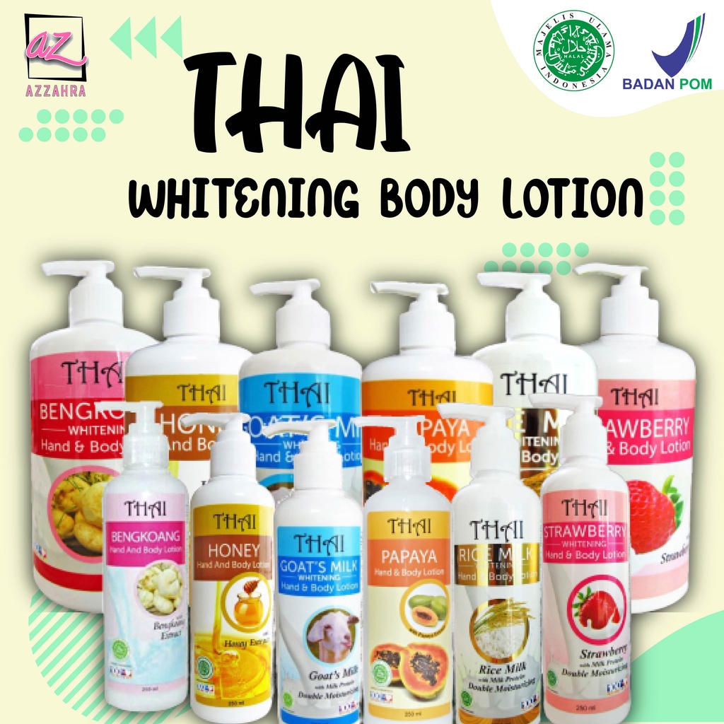 THAI Whitening Body Lotion (Bengkoang/Zaitun/Papaya/Kulit Manggis/Honey/Strawberry/Rice/Goats Milk) ORIGINAL BPOM
