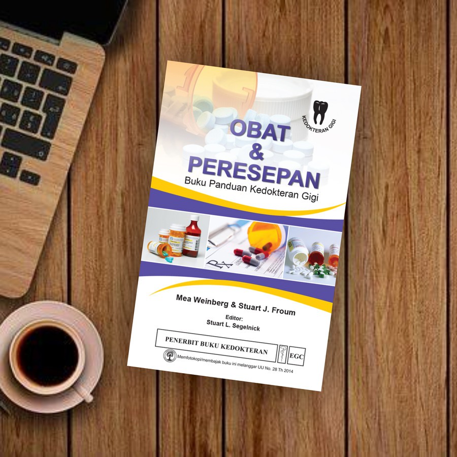 EGC BUKU KEDOKTERAN GIGI Obat & Peresepan Buku Panduan Kedokteran Gigi