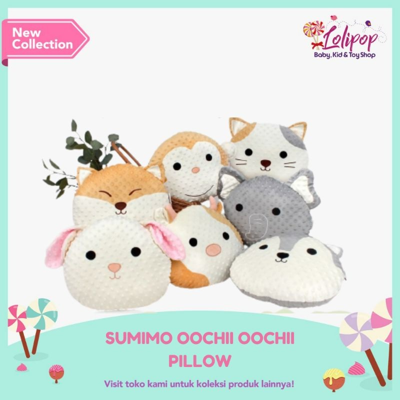 SUMIMO OOCHII OOCHII PILLOW