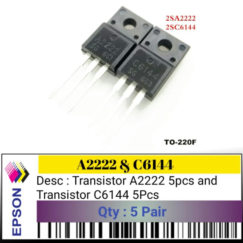 5 Pasang Transistor A2222&C6144 Packing 5Pc A2222 dan C6144