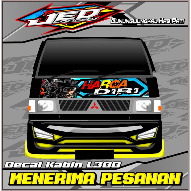 decal kabin depan l300 / stiker kabin depan l300 / harga diri