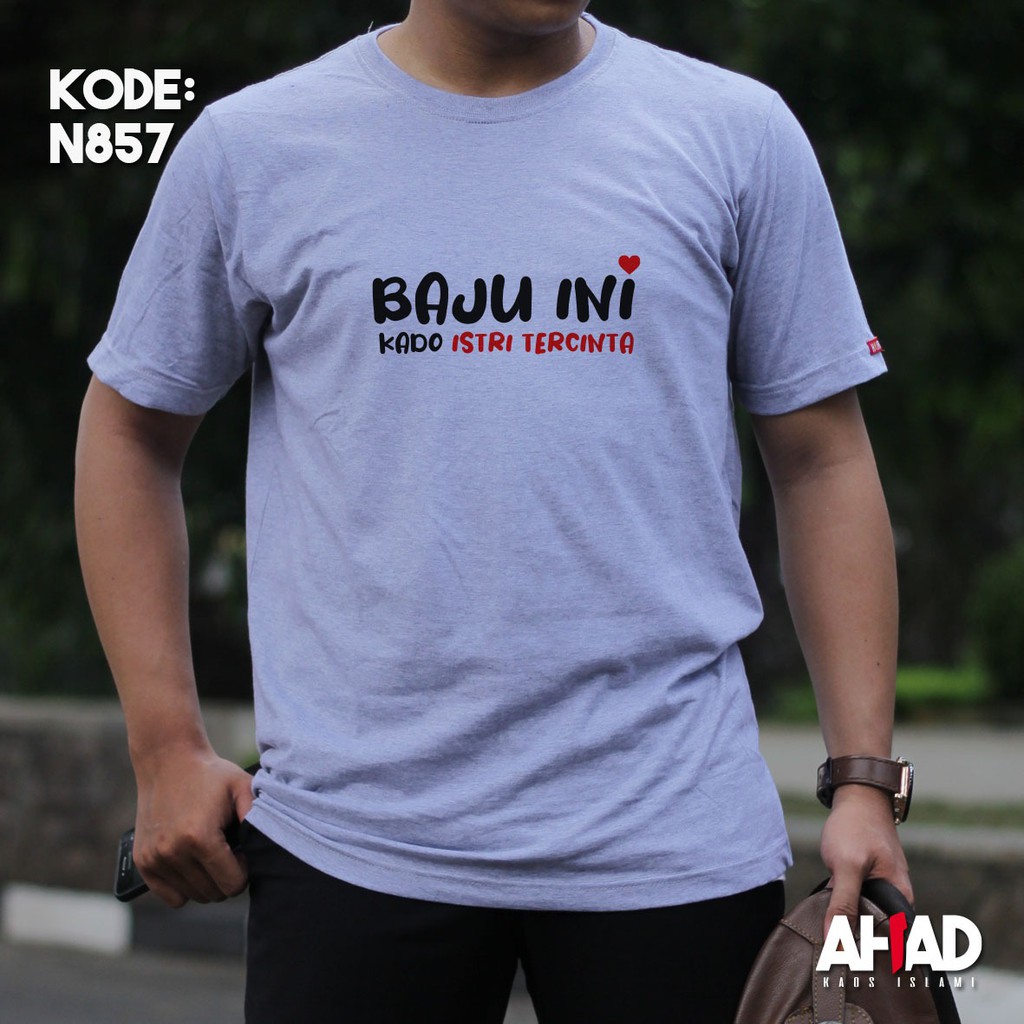 KAOS ISLAMI AHAD / BAJU INI N853